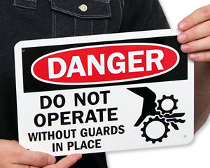 Machine Guarding Signs