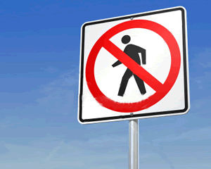 No Pedestrian Traffic Signs