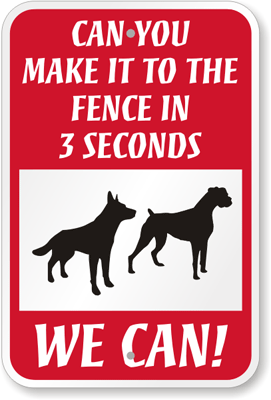 funny dog signs for gates