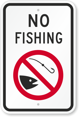 No Fishing Sign with Border, SKU: K-5264