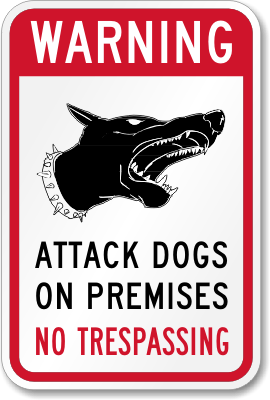 White 10x7 in. Danger No Trespassing Attack Dogs & Firearms On Premises Sign 