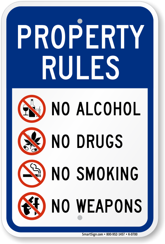 No Alcohol No Drugs No Smoking No Weapons Sign10"x14" Property Rules Sign 