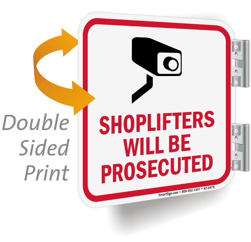 12 X 18 Heavy-Gauge Aluminum Rust Proof Parking Sign Shoplifters Will Be Prosecuted Protect Your Business & Municipality Made in The USA 