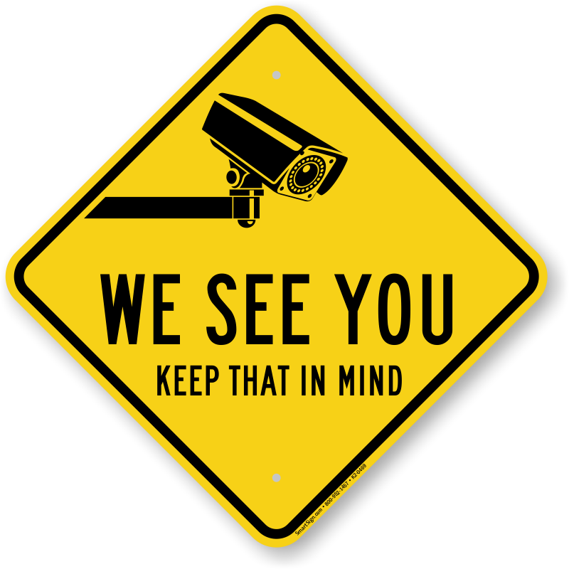 we-see-you-caution-sign-k2-0469.png