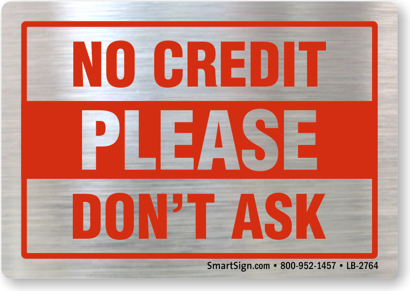No Credit Please Don&#39;t Ask Labels, Pack of 5, SKU: LB-2764