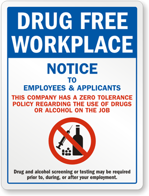 Drug Free Workplace Sign S 8780