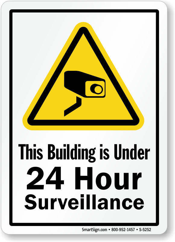 This building is under 24 hour CCTV surveillance Safety sign 