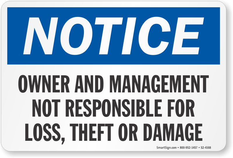 Management is not responsible for Theft Damage METAL 12"x18" SIGN Black & White 