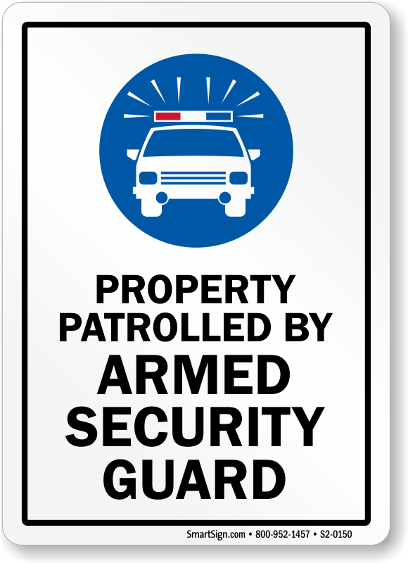 Spanish Patrolled By Armed Security Guard Sign ANSI English 14x10 Aluminum 