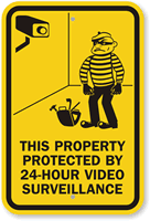 Protected By 24-Hour Video Surveillance Sign