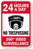 24 Hours A Day No Trespassing Sign
