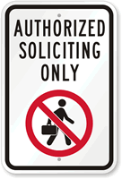 Authorized Soliciting Only Sign (with Graphic)