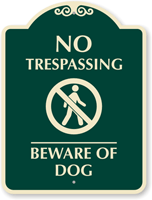 No Trespassing & Beware Of Dog Graphic Sign