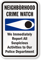 Neighborhood Crime Watch Plastic Sign