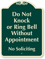 Do Not Knock, Ring Bell Without Appointment Sign