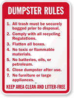 Keep Area Clean And Litter Free Dumpster Sign