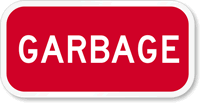 Garbage Sign