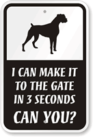 Make It To The Gate In Seconds Sign
