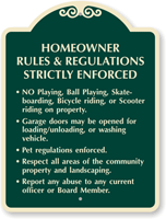 Homeowner Rules And Regulations Strictly Enforced Sign