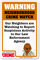 Warning Neighborhood Crime Watch McGruff Sign