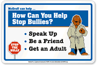 Help Stop Bullies McGruff Sign