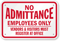 No Admittance Employees Only Sign
