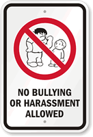 No Bullying Or Harassment Allowed Sign