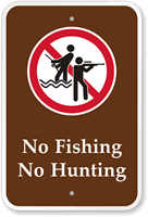 No Fishing Hunting Allowed Campground Sign