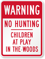 Children At Play In The Woods Sign