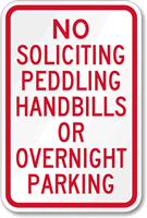 No Soliciting Peddling Overnight Parking Sign