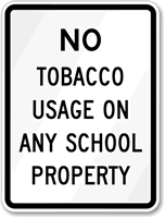 No Tobacco School Property Sign