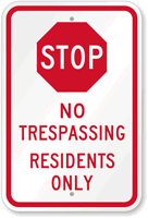 STOP No Trespassing Residents Only Sign