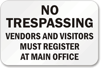 No Trespassing Visitors Register office Sign