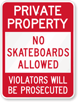 No Skateboards Allowed Sign