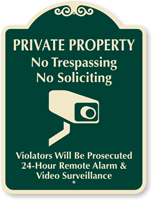 Private Property, No Trespassing & No Soliciting Sign