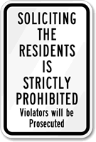 Soliciting Residents Prohibited Violators Prosecuted Sign