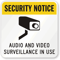 Security Notice - Audio And Video Surveillance Sign