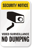 Security Notice, No Dumping Video Surveillance Sign