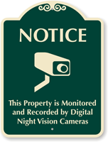 Property Monitored Video Camera SignatureSign