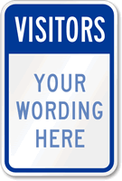 Custom Visitors, Design #1 Sign