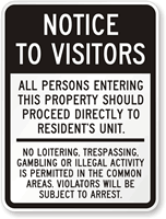 Visitors Proceed Directly To Residents Unit Sign