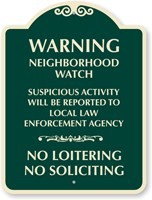 Warning: Neighborhood Watch Sign