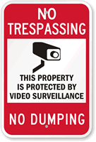 Property Is Protected By Video Surveillance Graphic Sign