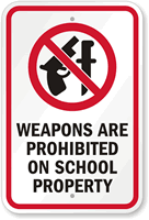 Weapons Prohibited On School Property Sign
