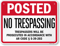 Arkansas Trespassers Will Be Prosecuted Posted Sign