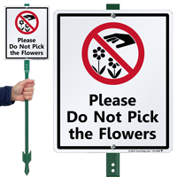 Do Not Pick The Flowers Lawnboss Sign