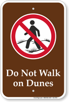 Do Not Walk On Dunes Campground Sign