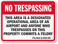 Florida No Trespassing Designated Airport Area Sign