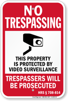 Hawaii Property Is Protected By Video Surveillance Sign