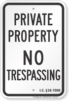 Idaho No Trespassing Sign